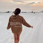 Dames oversized hoodie met inspirerende quote - casual dagelijkse outfit voor relaxte dagen