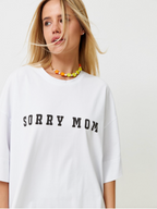 Sorry mom t-shirt met print - Bakkermode.nl