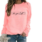 Dames sweatshirt met inspirerende quote - gezellige lange mouwen jumper voor casual dagelijks gebruik